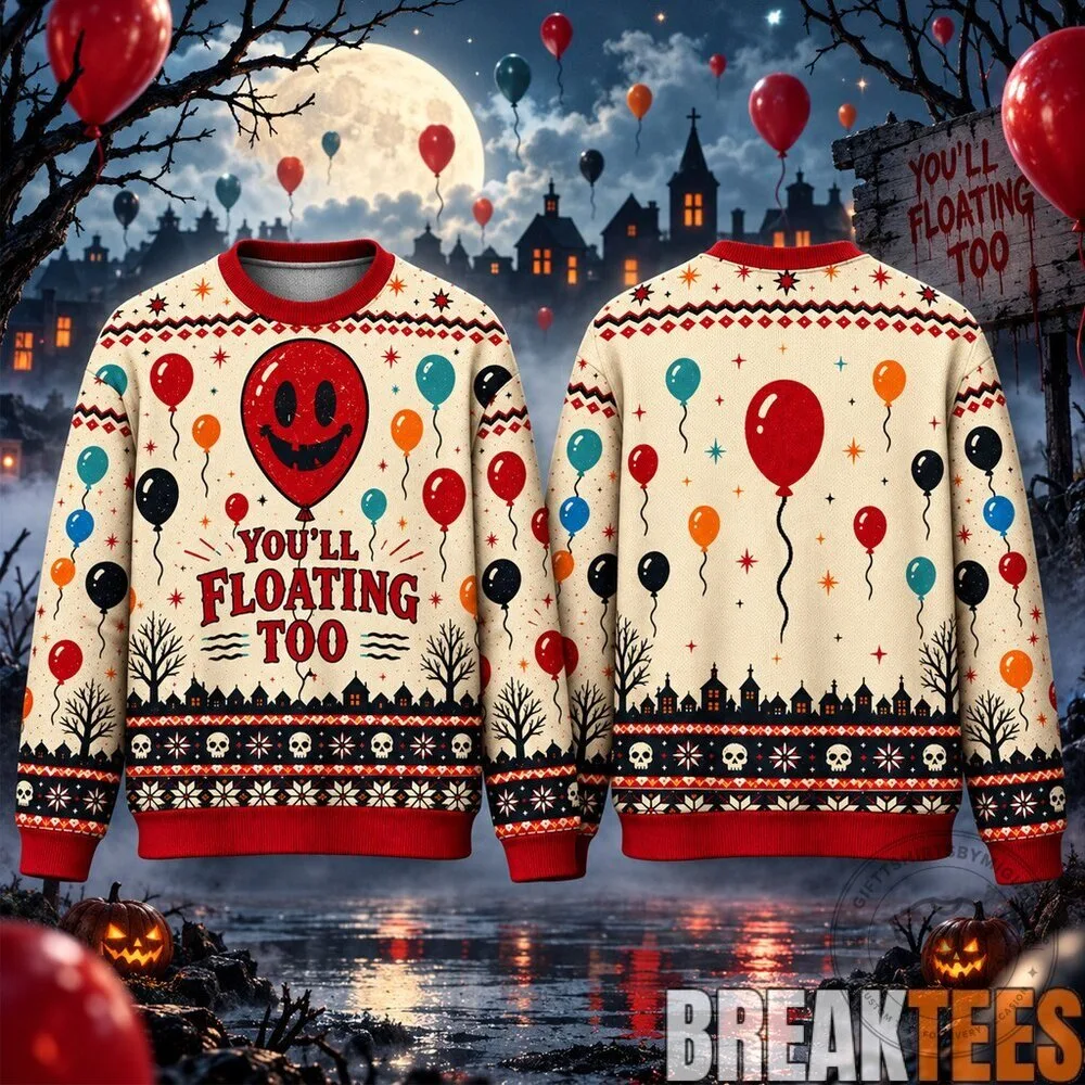 You'll Floating Too Red Balloon Halloween Ugly Christmas Sweater
