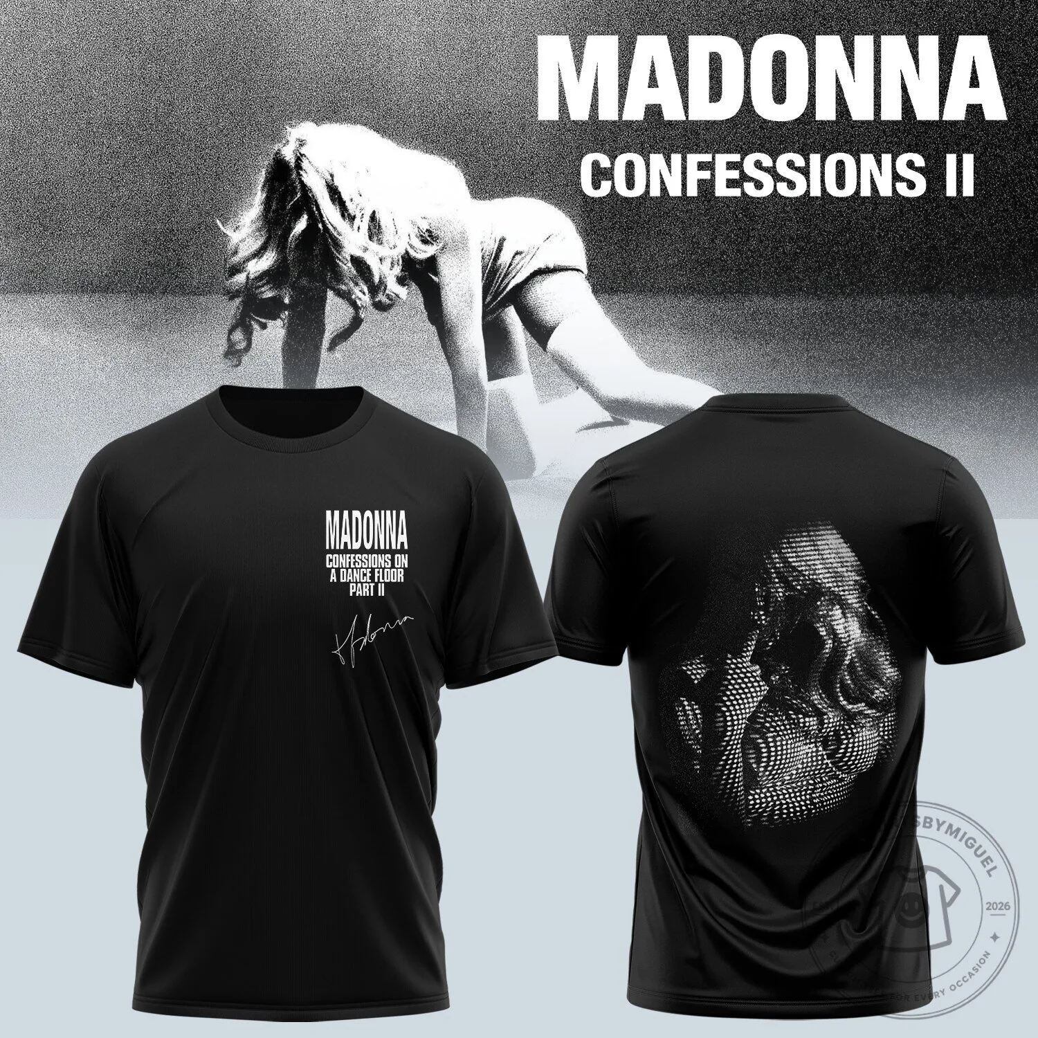 T-Shirt with "Confessions II" design by Madonna