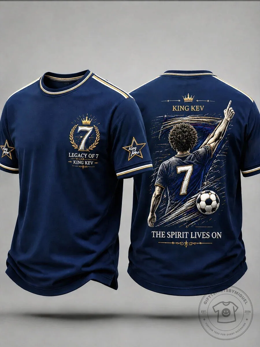 King Kev Legacy of Seven The Spirit Lives On Football Tribute T-Shirt
