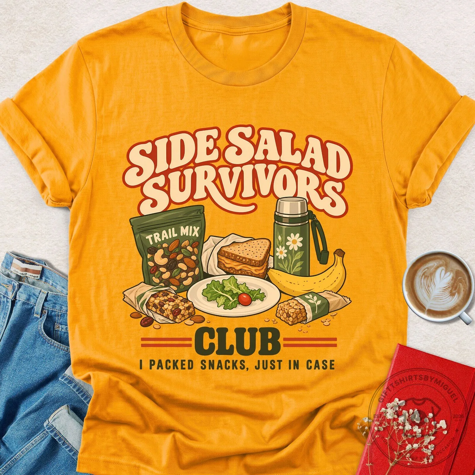Side Salad Survivors Club I Packed Snacks Just In Case Funny T-Shirt